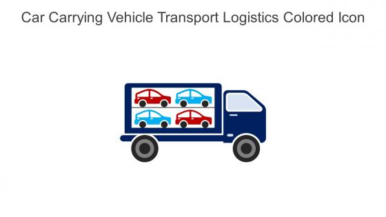 Car Carrying Vehicle Transport Logistics Colored Icon In Powerpoint Pptx Png And Editable Eps Format