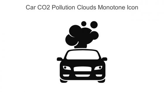 Car CO2 Pollution Clouds Monotone Icon In Powerpoint Pptx Png And Editable Eps Format