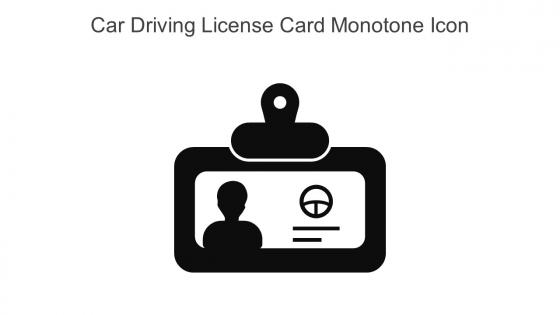Car Driving License Card Monotone Icon In Powerpoint Pptx Png And Editable Eps Format
