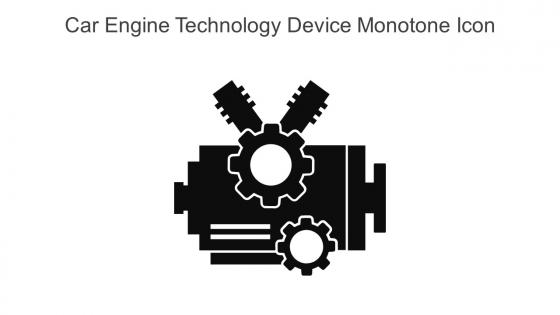 Car Engine Technology Device Monotone Icon In Powerpoint Pptx Png And Editable Eps Format