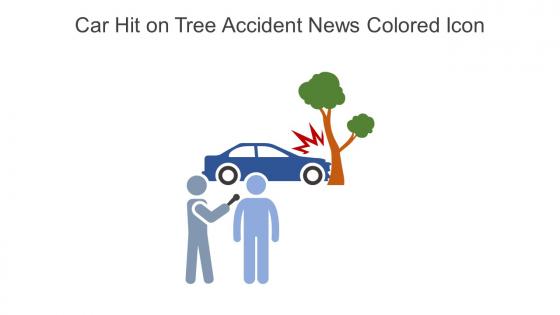 Car Hit On Tree Accident News Colored Icon In Powerpoint Pptx Png And Editable Eps Format