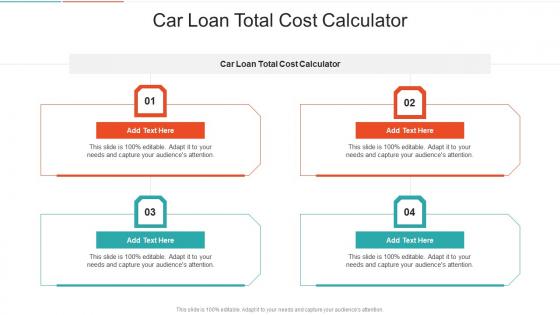 Car Loan Total Cost Calculator In Powerpoint And Google Slides Cpb