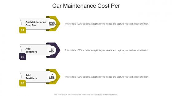 Car Maintenance Cost Per In Powerpoint And Google Slides Cpb