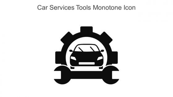 Car Services Tools Monotone Icon In Powerpoint Pptx Png And Editable Eps Format