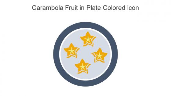 Carambola Fruit In Plate Colored Icon In Powerpoint Pptx Png And Editable Eps Format