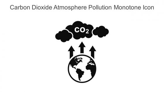 Carbon Dioxide Atmosphere Pollution Monotone Icon In Powerpoint Pptx Png And Editable Eps Format