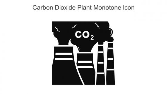 Carbon Dioxide Plant Monotone Icon In Powerpoint Pptx Png And Editable Eps Format