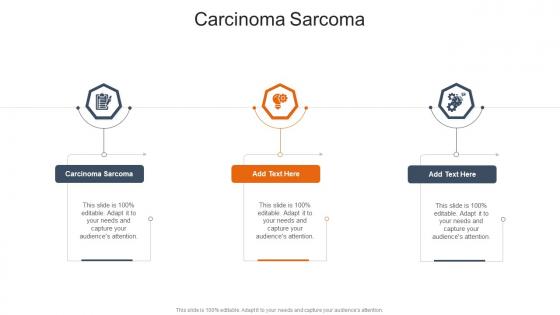 Carcinoma Sarcoma In Powerpoint And Google Slides Cpb