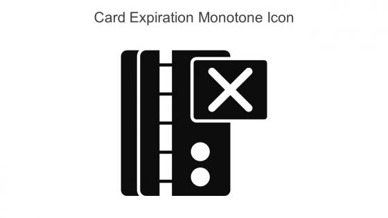 Card Expiration Monotone Icon In Powerpoint Pptx Png And Editable Eps Format