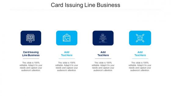 Card Issuing Line Business Ppt Powerpoint Presentation Pictures Samples Cpb