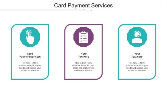 Card Payment Services Ppt Powerpoint Presentation Inspiration Graphics Cpb