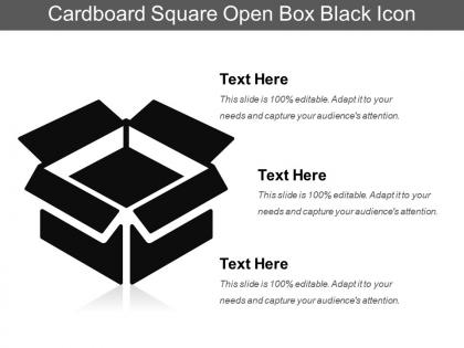 Cardboard square open box black icon