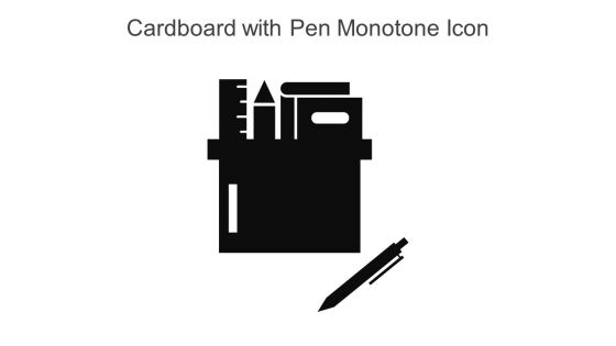 Cardboard With Pen Monotone Icon In Powerpoint Pptx Png And Editable Eps Format