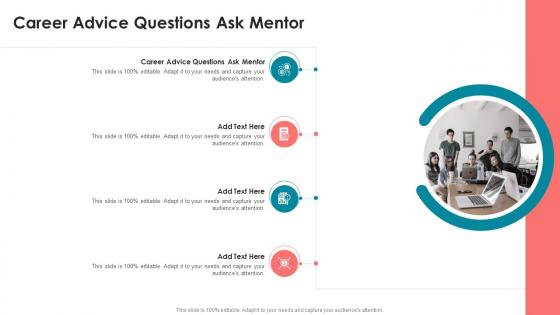 Career Advice Questions Ask Mentor In Powerpoint And Google Slides Cpb