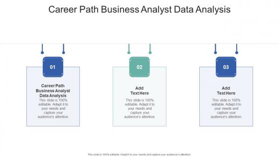 Career Path Business Analyst Data Analysis In Powerpoint And Google Slides Cpb