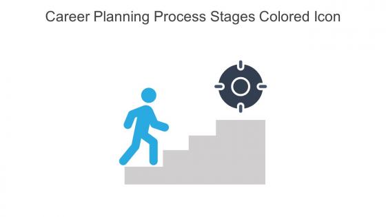 Career Planning Process Stages Colored Icon In Powerpoint Pptx Png And Editable Eps Format