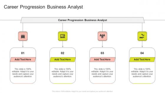 Career Progression Business Analyst In Powerpoint And Google Slides Cpb