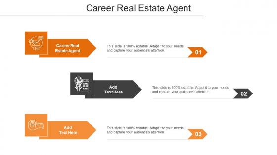 Career Real Estate Agent Ppt Powerpoint Presentation Layouts Samples Cpb