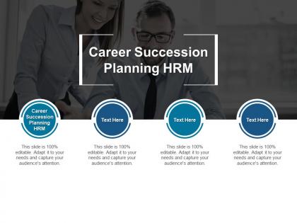 Career succession planning hrm ppt powerpoint presentation layouts slideshow cpb