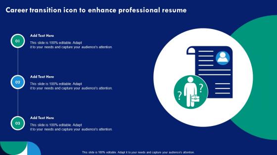 Career Transition Icon To Enhance Professional Resume