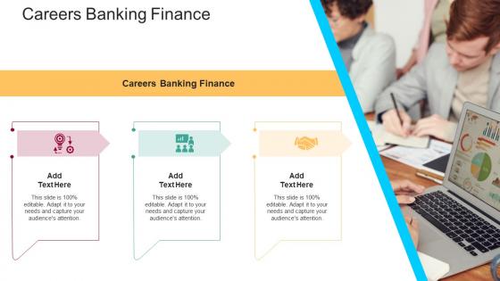Careers Banking Finance In Powerpoint And Google Slides Cpb