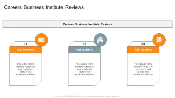 Careers Business Institute Reviews In Powerpoint And Google Slides Cpb