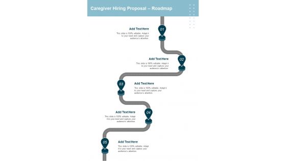Caregiver Hiring Proposal Roadmap One Pager Sample Example Document