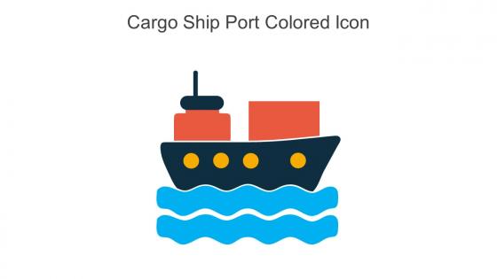 Cargo Ship Port Colored Icon in powerpoint pptx png and editable eps format