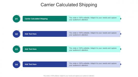 Carrier Calculated Shipping In Powerpoint And Google Slides Cpb