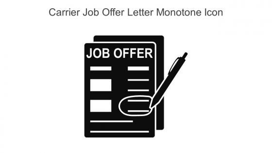 Carrier Job Offer Letter Monotone Icon In Powerpoint Pptx Png And Editable Eps Format