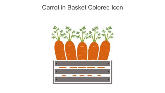 Carrot In Basket Colored Icon In Powerpoint Pptx Png And Editable Eps Format