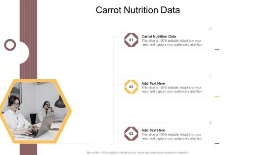 Carrot Nutrition Data In Powerpoint And Google Slides Cpb
