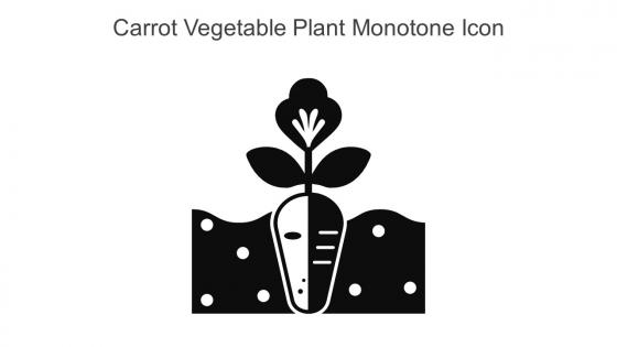 Carrot Vegetable Plant Monotone Icon In Powerpoint Pptx Png And Editable Eps Format