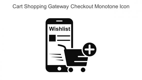 Cart Shopping Gateway Checkout Monotone Icon In Powerpoint Pptx Png And Editable Eps Format