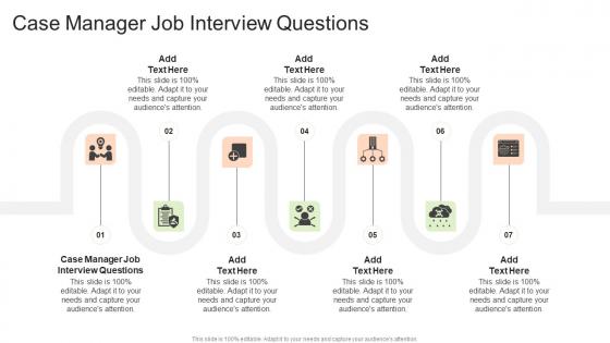 Case Manager Job Interview Questions In Powerpoint And Google Slides Cpb