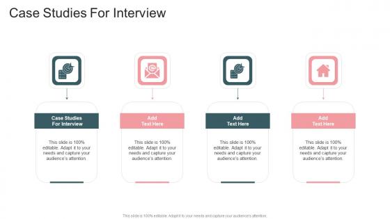 Case Studies For Interview In Powerpoint And Google Slides Cpb