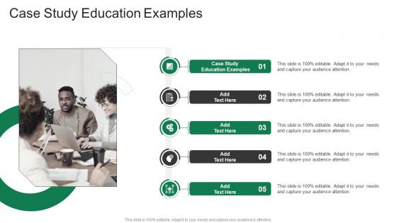 Case Study Education Examples In Powerpoint And Google Slides Cpb