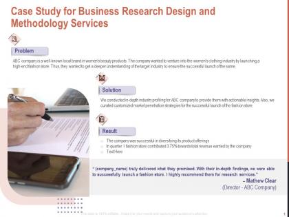 Case study for business research design and methodology services ppt powerpoint design