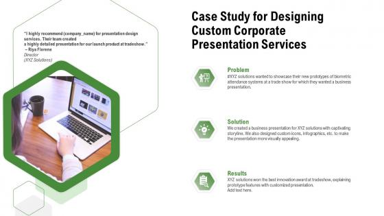 Case study for designing custom corporate presentation services