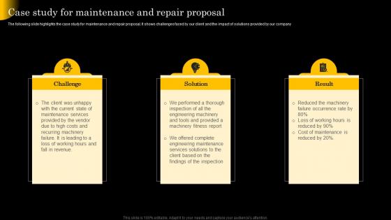 Case Study For Maintenance And Repair Proposal Ppt Powerpoint Presentation File Graphics Design