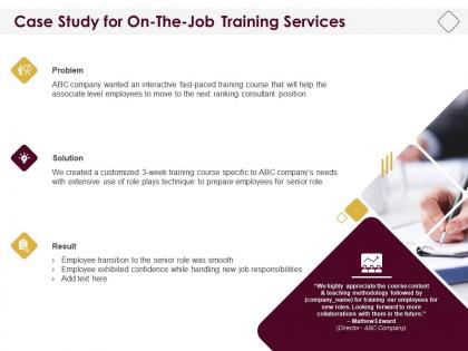 Case study for on the job training services ppt powerpoint download