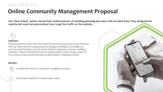 Case study for online community management proposal enquiries ppt powerpoint slides