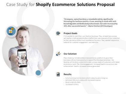 Case study for shopify ecommerce solutions proposal ppt powerpoint presentation styles ideas