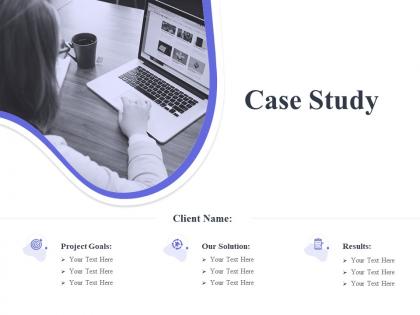 Case study goals ppt powerpoint presentation model topics