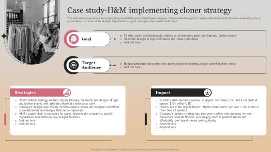 Case Study H And M Implementing Cloner Strategy Market Follower Strategies Strategy SS