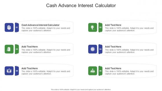 Cash Advance Interest Calculator In Powerpoint And Google Slides Cpb
