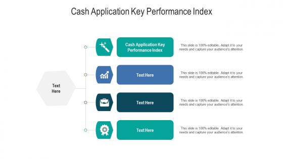 Cash application key performance index ppt powerpoint presentation show design inspiration cpb