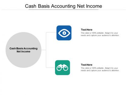 Cash basis accounting net income ppt powerpoint presentation infographic template example introduction cpb