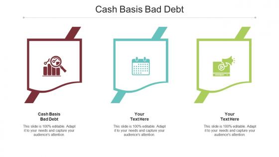 Cash basis bad debt ppt powerpoint presentation file guidelines cpb