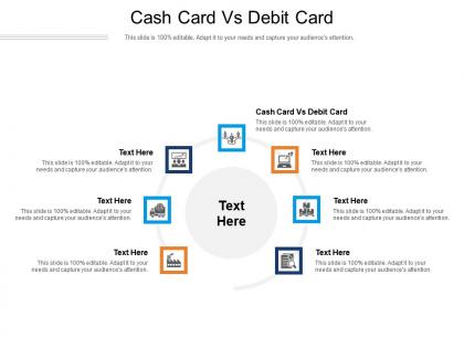 Cash card vs debit card ppt powerpoint presentation ideas design ideas cpb